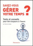 Savez-Vous Gérer Votre Temps? - Carabin Thierry M. - Comptabilité/Gestion