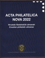 'ACTA PHILATELICA NOVA 2022.' PUBLISHED ANNUALLY. CROATIAN PHILATELIC ALMANAC - Other & Unclassified