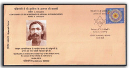 India 2010 Pondicherry Centenary Of Sri Aurobindo’s Arrival In Pondicherry ,Special Cover (**) Inde Indien - Brieven En Documenten