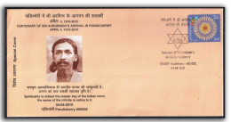 India 2010 Pondicherry Centenary Of Sri Aurobindo’s Arrival In Pondicherry ,Special Cover (**) Inde Indien - Storia Postale