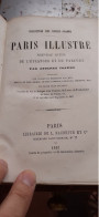 PARIS Illustré Nouveau Guide De L'étranger Et Du Parisien ADOLPHE JOANNE Hachette 1867 - Parigi