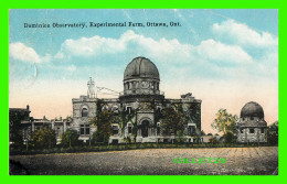 OTTAWA, ONTARIO - DOMINION OBSERVATORY, EXPERIMENTAL FARM - TRAVEL IN 1920 - PUB. BY THE HELIOTYPE CO LTD - - Ottawa