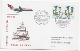 3800  Carta 1º Vuelo Oslo -Geneve 1974, Lufthavn , SRSK 423 - Storia Postale