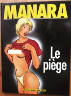 BD LE PIEGE MANARA  L'ECHO DES SAVANES / ALBIN MICHEL 1998 - Manara