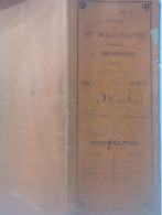 Acte Notaire Mariage 1884 Monfort Gers Mr Jean-Maurice Servancultivateur à Bayonnette Melle Pomès Claire Bayonnette Gers - Manuscrits