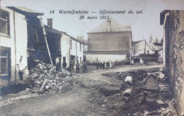 Warmifontaine 14. Affaissement Du Sol 29 Mars 1912 Carte Photo - Neufchateau