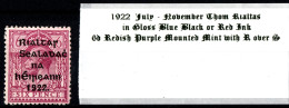 1922 Thom Rialtas, Blue Black Or Red Ink July - November 6d Redish Purple, R Over S Mounted Mint - Unused Stamps