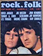 ROCK & FOLK N° 8 Juin 1967 68 Pages  SONNY & CHER TROGGS JOE DASSIN HENDRIX  Dessin De CABU - Musique