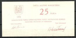 ESTLAND Estonia Estonie 1992 Provisional Money 25 Rubel Tartu Dorpat Local Money NB! Vertically Folded In The Mddle - Estonie