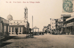 EGYPTE - PORT SAID - RUE DU VILLAGE ARABE - Port-Saïd