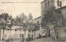 Bellevue La Montagne * Procession Des Rogations , La Place De L'église Du Village * Villageois - Andere & Zonder Classificatie