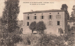 Roche * Colonie De St Polycarpe , La Maison De La Colonie - Autres & Non Classés