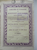 Cablerie Et Fonderie De Montignies Sur Sambre - Action De Capital De 250 Francs - 1927 - Industrie