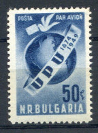 BULGARIE < Yvert PA N° 58 ** Neuf Luxe MNH - 75e Anniversaire De L'UPU - Posta Aerea