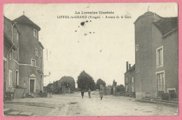 CHA331   CPA  LIFFOL-LE-GRAND (Vosges)  Avenue De La Gare  ++++++ - Liffol Le Grand