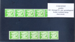 Rol 33  + Curositeit Postgaaf ** MNH PRACHTIG Bruine Verticale Streep - Coil Stamps