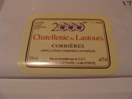 Etiquette De Vin Jamais Collée Wine Label  Weinetikett 1 Etiquettes Languedoc Roussillon Corbieres Chateau Lastours 2000 - Languedoc-Roussillon