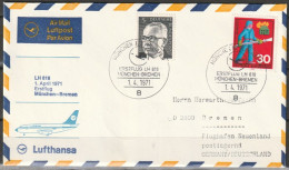 BRD Flugpost / Erstflug LH 818 Boeing 737 München - Bremen 1.4.1971 Ankunftstempel 1.4.1971  ( FP 45) - Premiers Vols