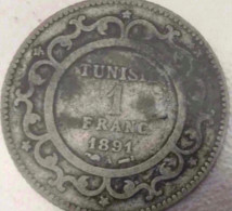 TUNISIE 1891 1 FRANC - Otros & Sin Clasificación