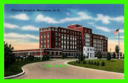 MANCHESTER, NH - VETERANS HOSPITAL -  PUB. BY AMOSKEAG NEWS CO -  TICHNOR - - Manchester