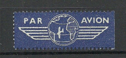 FRANKREICH France Air Mail Label Par Avion Flugpost (*) - Otros & Sin Clasificación