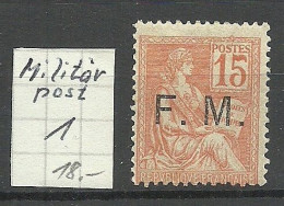 FRANCE  1901 Military Post F. M. Militärpost Michel 1 * - Altri & Non Classificati