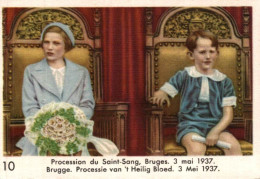 CHROMO CHOCOLAT COTE D'OR ENFANTS ROYAUX 1ere SERIE N° 10 PROCESSION DU SAINT-SANG GRUGES 3 MAI 1937 - Côte D'Or