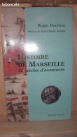 DUCHENE / HISTOIRE DE MARSEILLE - Provence - Alpes-du-Sud