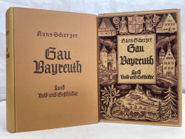 Gau Bayreuth : Land, Volk Und Geschichte. - 4. Neuzeit (1789-1914)