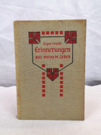 Erinnerungen Aus Meinem Leben. - Biografía & Memorias