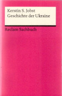 Geschichte Der Ukraine (Reclams Universal-Bibliothek) - 4. 1789-1914