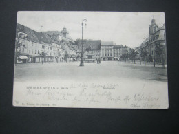 Weissenfels , Seltene Ansichtskarten Um 1901 - Weissenfels