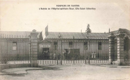 FRANCE - Hospices De Nantes - L'Entrée De L'hôpital Militaire Baur - Côte Saint Sébastien - Carte Postale Ancienne - Regiments