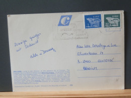 65/509X  CP EIRE POUR LA BELG.  1982 - Storia Postale