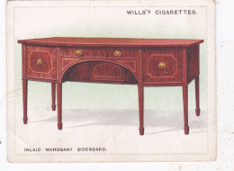 Old Furniture 1923 - No24 Inlaid Mahogany Sideboard, Late 18C - Wills Cigarette Card - Original Card - Large Size - Wills