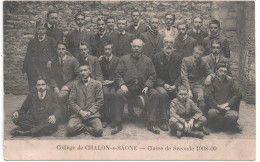 CPA De CHALON Sur SAONE - Collège,Classe De Seconde 1908-09. - Chalon Sur Saone