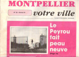 Livre 34 - Journal D'Information Municipale, Votre Ville Montpellier, Février 1981, 24 Pages - Languedoc-Roussillon