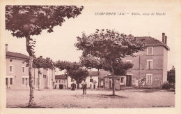 Dompierre * Place Du Marché Et Mairie Du Village * Bascule Poids Public * Villageois - Non Classés