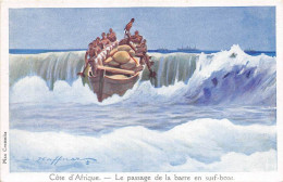 ILLUSTRATEUR - HAFFNER - MARINE - "COTE D'AFRIQUE - PASSAGE DE LA BARRE EN SURF BOAT" - LIGUE MARITIME ET COLONIALE - Haffner