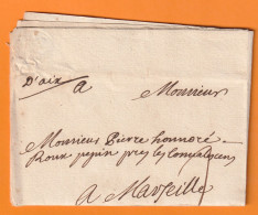 1749 - Marque Manuscrite D'AIX Sur Lettre Pliée Avec Correspondance Vers MARSEILLE - Règne De Louis XV - 1701-1800: Precursori XVIII