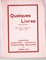 VIEUX PAPIERS - BUVARDS - LIBRAIRIE - QUELQUES LIVRES - - Cartoleria