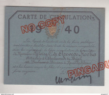 Au Plus Rapide WW2 France Carte De Circulation Année 1940 Pour Paris - 1939-45