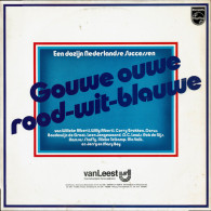 * LP *  GOUWE OUWE ROOD-WIT-BLAUWE - WILLEKE A / BOUDEWIJN DE G / ROB DE NIJS A.o. - Other - Dutch Music