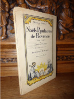 Saboly - Noëls Populaires En Provence - 1927 - Provence - Alpes-du-Sud