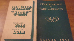 CYCLE VELO PROGRAMME VELODROME DU PARC DES PRINCES  SAISON 1951 - Programs