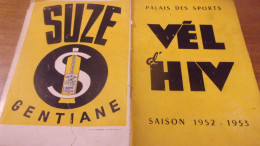 CYCLE VELO PROGRAMME VEL D HIV PALAIS DES SPORTS  SAISON 1952 1953 - Programmes