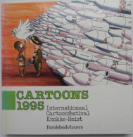 CARTOONS 1995 Internationaal Cartoonfestival Knokke-Heist / Kartoons Humor Spotprenten Tekeningen Actualiteit Politiek - Sonstige & Ohne Zuordnung
