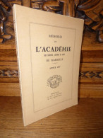 Mémoires De L'Académie De Marseille - 1969 - Provence - Alpes-du-Sud