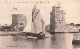 La Rochelle * Le Port Et Le Bateau De Pêche - La Rochelle