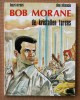 BOB MORANE  -  HENRI VERNES  -   LES TOURS DE CRISTAL EN NEERLANDAIS   ( 1987  ) - Bob Morane